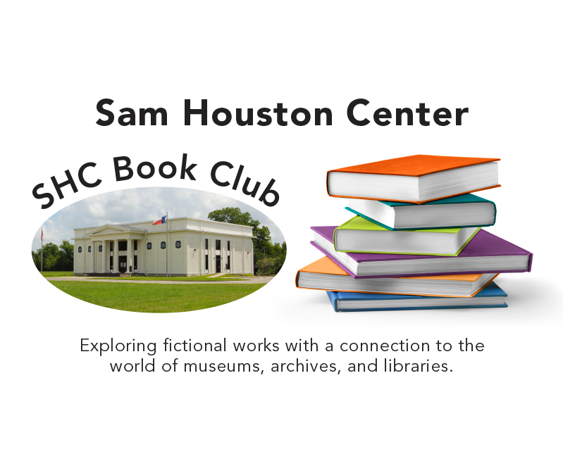 Infographic with book title, date, and image of book cover, and Sam Houston Center