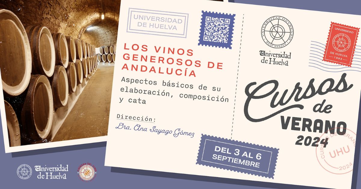 ‘Los vinos generosos de Andalucía. Aspectos básicos de su elaboración, composición y cata’, próximo Curso de Verano de la UHU