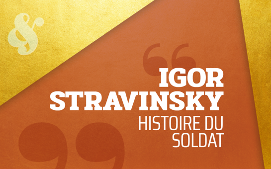 Catalogue Classics: Igor Stravinsky - The Soldier's Tale