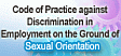 Code of Practice against Discrimination in Employment on the Ground of Sexual Orientation