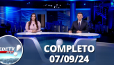 RedeTV News (07/09/24) | Completo