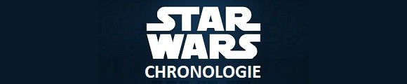 star-wars-chronologie-univers-officiel
