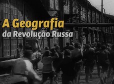 Veja curiosidades sobre a geografia no per�odo da Revolu��o Russa