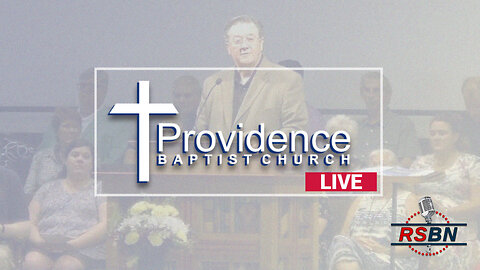 🔴 Live: Providence Baptist Church on RSBN: Sunday Morning Worship 11-17-24