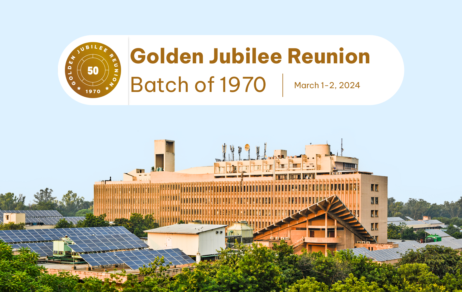 Golden Jubilee ReunionBatch of 1970