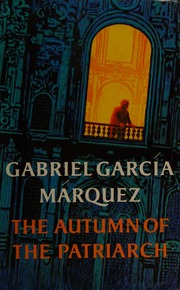 Cover of edition autumnofpatriarc0000gabr_e1k0