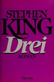 Cover of edition dreiroman0000king