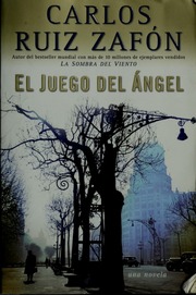 Cover of edition eljuegodelongel00ruiz