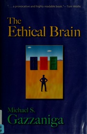 Cover of edition ethicalbrain00gazz