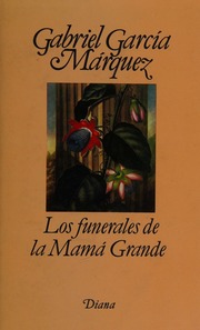 Cover of edition losfuneralesdela0000garc_o4i6