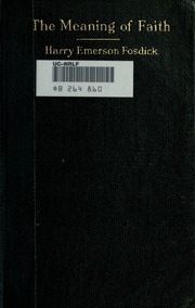 Cover of edition meaningoffaith00fosdrich