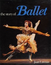 Cover of edition storyofballet0000laws_v2s9