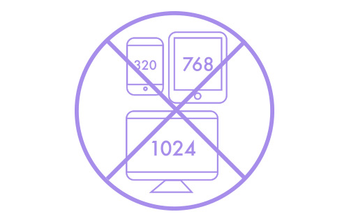 Allow your design to dictate breakpoints, not popular-for-the-moment device widths.