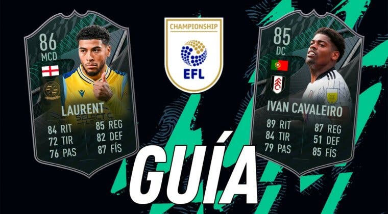 Imagen de FIFA 22: guía para conseguir las cuatro cartas Fundamentos gratuitas de la EFL Championship (Laurent, Ivan Cavaleiro, Davies y Lowe)