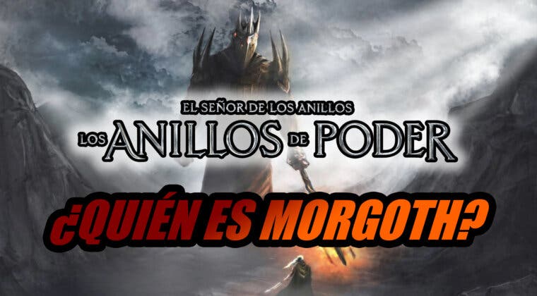 Imagen de El Señor de los Anillos: Los Anillos de Poder: ¿Quién es Morgoth y qué relación tiene con Sauron?