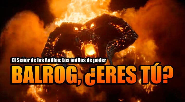 Imagen de El Señor de los Anillos: Los anillos de poder - ¿Qué ocurre con el Balrog del capítulo 7?