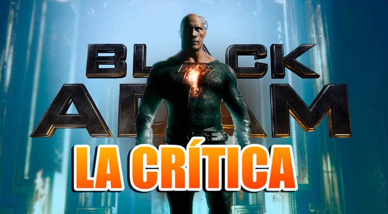 Imagen de ¿Es tan mala Black Adam? Te lo cuento en esta crítica (porque es de lo mejor del DCEU)