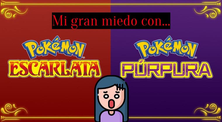 Imagen de Pokémon Escarlata y Púrpura tienen pintaza... pero hay algo que me da mucho miedo