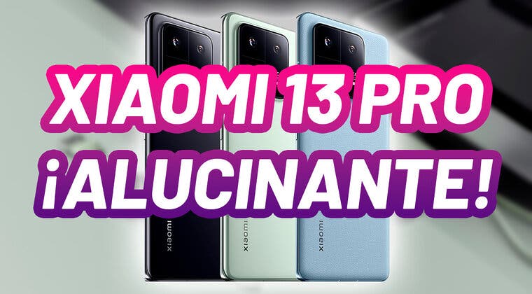 Imagen de Xiaomi 13 y 13 Pro: fecha, precio, características y por qué son una auténtica pasada