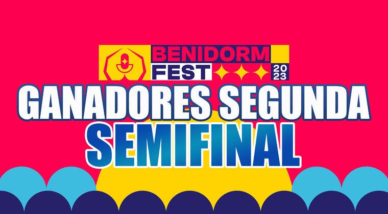 Imagen de Ganadores de la segunda semifinal del Benidorm Fest 2023