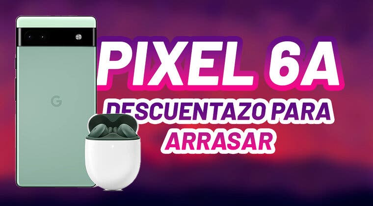 Imagen de El Google Pixel 6A se pone de rebaja de nuevo, ahórrate una pasta en el considerado mejor gama media del mercado