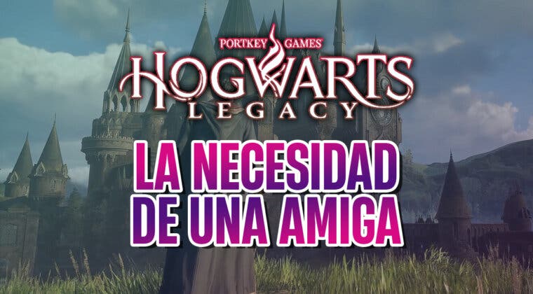 Imagen de Hogwarts Legacy: Cómo completar la misión 'La necesidad de una amiga'