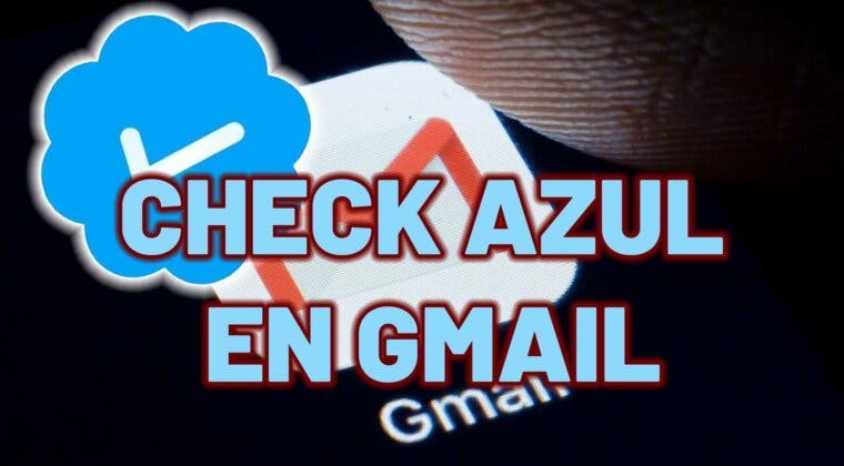 Imagen de Como si fuese Twitter, Gmail activa los verificados con insignia azul: os cuento todo lo que tenéis que saber