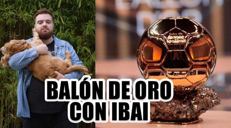 Imagen de Ibai lo vuelve a hacer: Sigue la Gala del Balón de Oro en su canal de Twitch, da igual de qué país seas