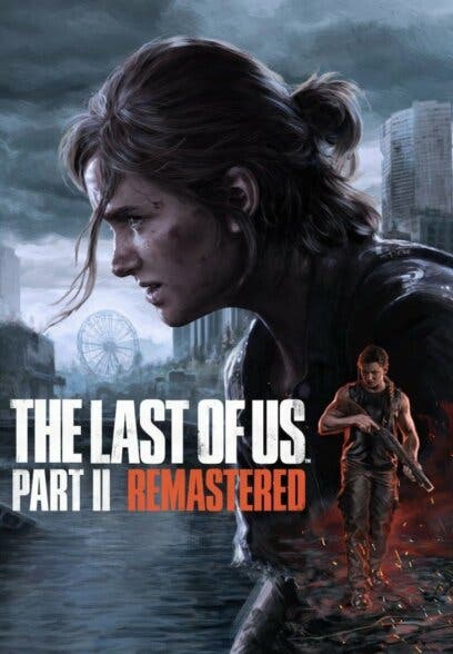 Portada de The Last of Us Parte II Remastered