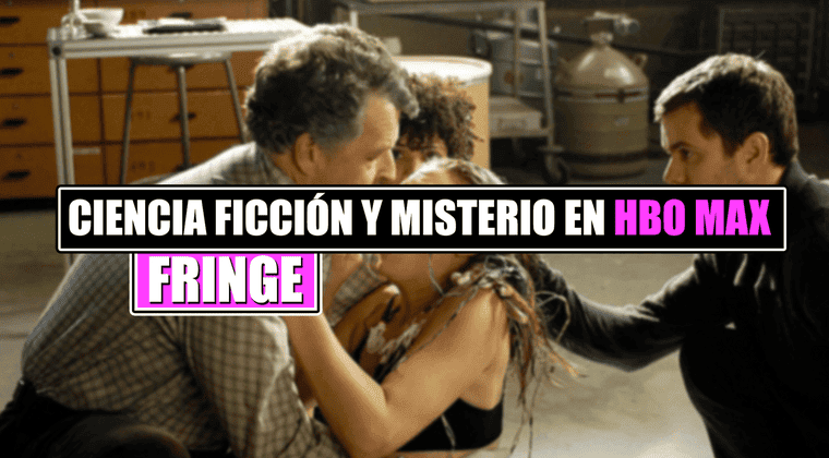 Imagen de Fringe es una serie de ciencia ficción y misterio de HBO Max que te enganchará con sus giros impredecibles