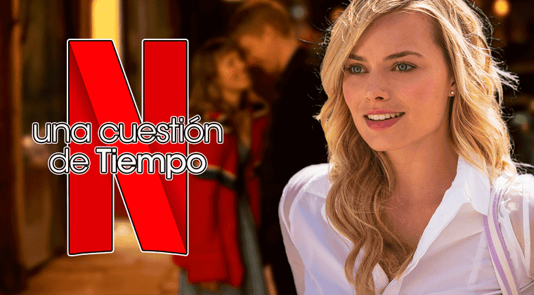 Imagen de ‘Una cuestión de tiempo’: Ciencia ficción y romance con Margot Robbie en una de las mejores películas de viajes en el tiempo de Netflix