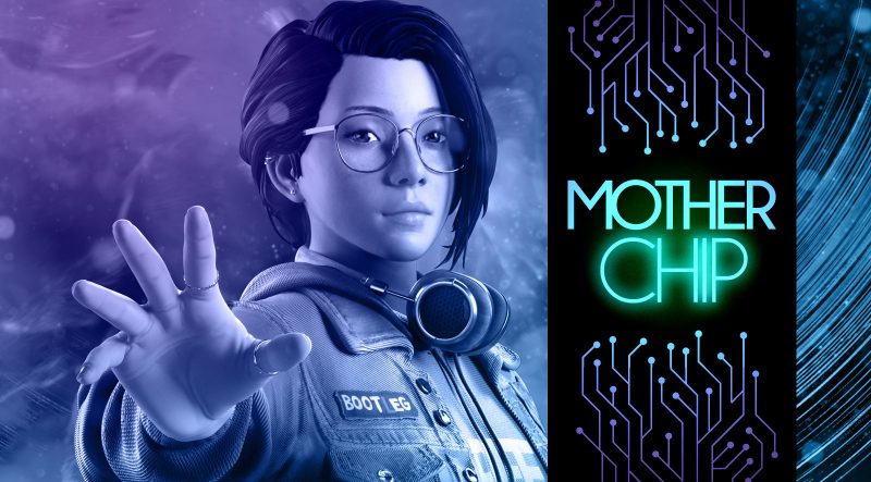 MotherChip 343 – Life is Strange: True Colors, Deathloop e Eastward