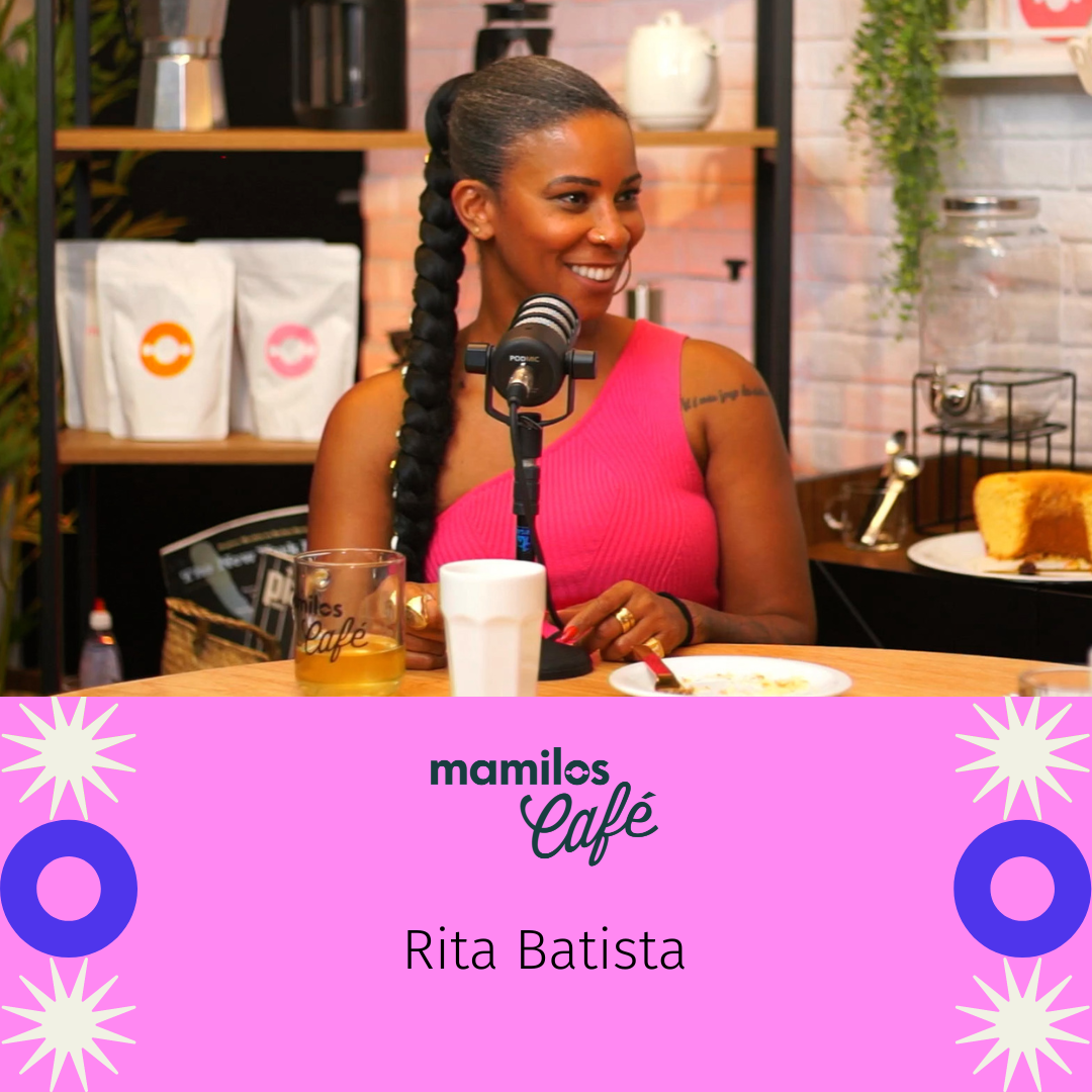 Capa - Café #15 - Rita Batista fala o que pensa: “eu não posso ficar me enquadrando para não ser cancelada”