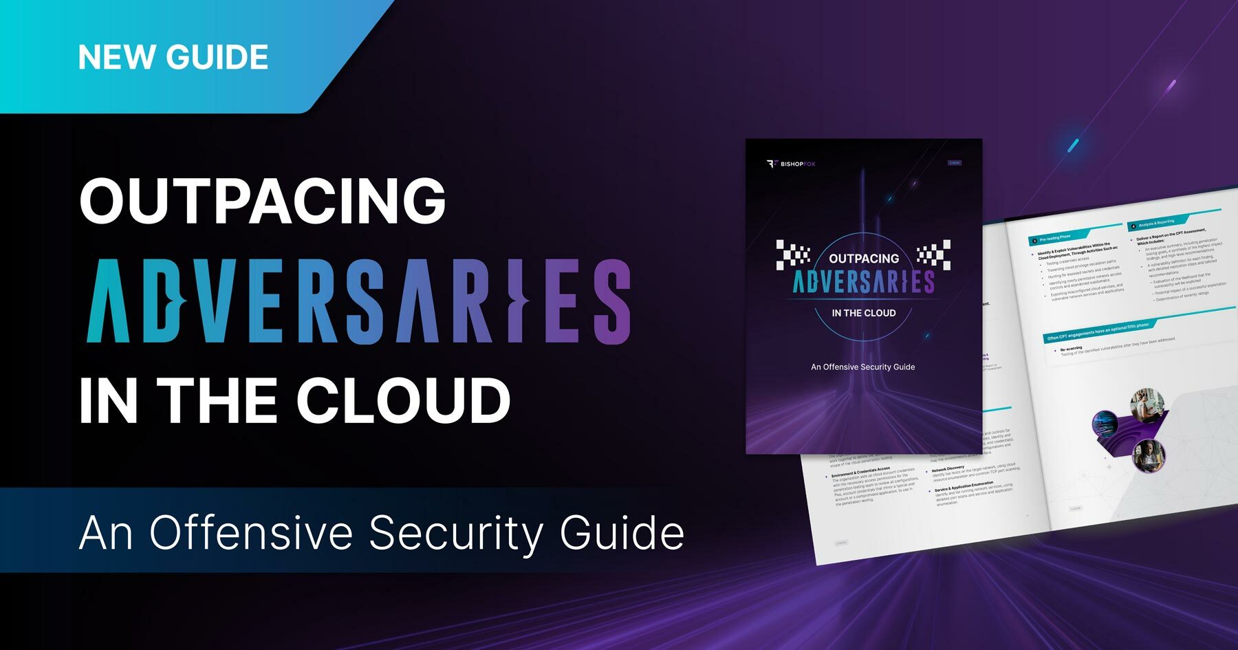 Preview of Bishop Fox new offensive security guide on Cloud Penetration Testing titled: Outpacing adversaries in the cloud