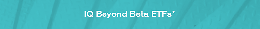 Index IQ Beyond Beta ETFs