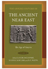 Research paper thumbnail of Radner, K., Moeller, N. and Potts, D.T., eds. 2023. The Oxford History of the Ancient Near East, vol. IV. The Age of Assyria. New York: Oxford University Press.