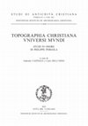 Research paper thumbnail of Topografia Cristiana Universi Mundi HR I. Gargano D. Moreau