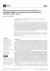 Research paper thumbnail of Heritage Designation and Urban Territorial Balance in Andalusia (Spain): An Approach towards Collaborative Methods in Rural Areas