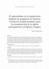 Research paper thumbnail of El regionalismo en la arquitectura religiosa de posguerra en Asturias: el proyecto neoprerrománico para la reconstrucción de la iglesia parroquial de La Felguera, Langreo