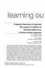 Research paper thumbnail of Pragmatic Awareness of Japanese EFL Learners in Relation to Individual Differences: A Cluster Analytic Approach