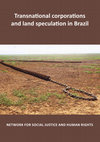 Research paper thumbnail of Transnational corporations and land speculation in Brazil