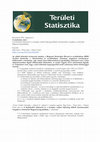 Research paper thumbnail of A közlekedési hálózatok és a komplex területi fejlettség időbeli összehasonlító vizsgálata a történelmi Magyarország példáján