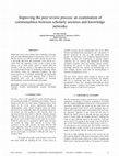 Research paper thumbnail of Improving the peer review process: an examination of commonalities between scholarly societies and knowledge networks