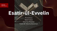 Research paper thumbnail of Esatir-ul-Evvelin 1v0