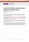 Research paper thumbnail of Covid-19, Conflict, and Governance Evidence Summary No.12