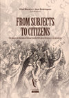 Research paper thumbnail of Vital MOREIRA e José DOMINGUES (Coord.) (2024) – From subjects to citizens: The conquest of citizenship in Portugal from the 1820 Liberal Revolution to the present day, Lisboa, Universidade Lusíada Editora.