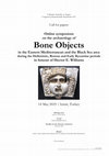 Research paper thumbnail of Poster of the online symposium on the archaeology of bone objects in the Eastern Mediterranean and the Black Sea area during the Hellenistic, Roman and Early Byzantine periods, 14 May 2025, Izmir / Turkey