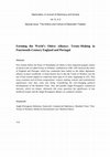 Research paper thumbnail of Forming the World’s Oldest Alliance: Treaty-Making in Fourteenth-Century England and Portugal