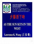 Research paper thumbnail of AS THE SUN SETS IN THE WEST 《夕陽西下時》