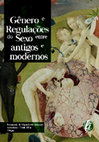 Research paper thumbnail of GÊNERO E REGULAÇÕES DO SEXO ENTRE ANTIGOS E MODERNOS